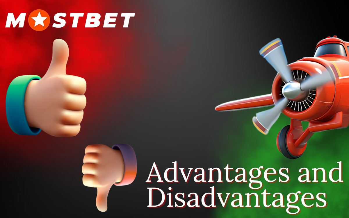 Mostbet Aviator contains advantages and disadvantages